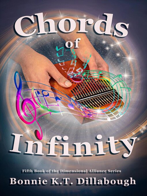 Title details for Chords of Infinity by Bonnie K.T. Dillabough - Available